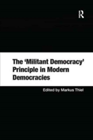'Militant Democracy' Principle in Modern Democracies