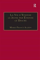 La Vie d'Etienne le Jeune par Étienne le Diacre