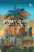 Street Level: Los Angeles in the Twenty-First Century