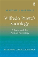 Vilfredo Pareto’s Sociology