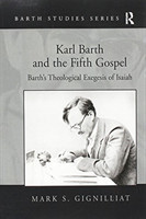 Karl Barth and the Fifth Gospel