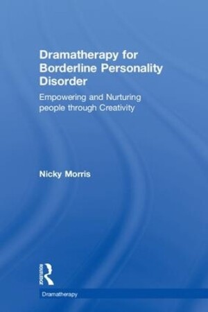 Dramatherapy for Borderline Personality Disorder