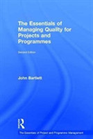 Essentials of Managing Quality for Projects and Programmes