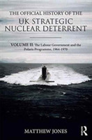 Official History of the UK Strategic Nuclear Deterrent