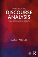 Introducing Discourse Analysis From Grammar to Society