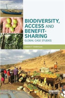 Biodiversity, Access and Benefit-Sharing