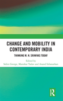 Change and Mobility in Contemporary India