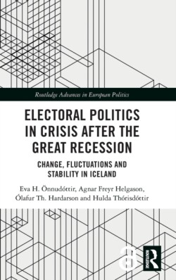 Electoral Politics in Crisis After the Great Recession