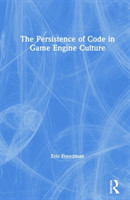 Persistence of Code in Game Engine Culture