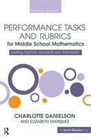 Performance Tasks and Rubrics for Middle School Mathematics