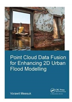 Point Cloud Data Fusion for Enhancing 2D Urban Flood Modelling