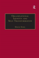 Organisational Identity and Self-Transformation