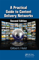 Practical Guide to Content Delivery Networks