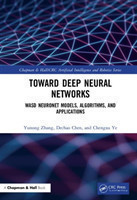 Toward Deep Neural Networks