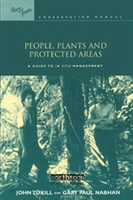 People, Plants and Protected Areas