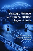 Strategic Finance for Criminal Justice Organizations