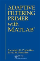 Adaptive Filtering Primer with MATLAB