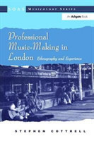 Professional Music-Making in London