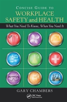 Concise Guide to Workplace Safety and Health