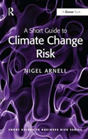 Short Guide to Climate Change Risk