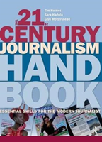 21st Century Journalism Handbook