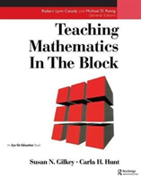 Teaching Mathematics in the Block