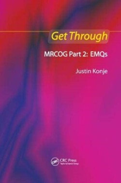 Get Through MRCOG Part 2: EMQs