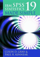 IBM SPSS Statistics 19 Made Simple