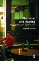 Grammar and Meaning A Semantic Approach to English Grammar