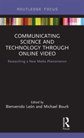 Communicating Science and Technology Through Online Video