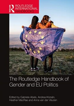 Routledge Handbook of Gender and EU Politics