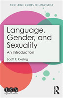 Language, Gender, and Sexuality An Introduction