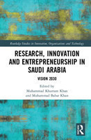 Research, Innovation and Entrepreneurship in Saudi Arabia