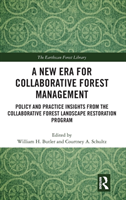 New Era for Collaborative Forest Management