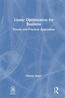 Linear Optimization for Business