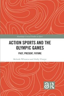 Action Sports and the Olympic Games