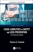 Legal Liabilities in Safety and Loss Prevention