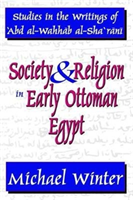 Society and Religion in Early Ottoman Egypt