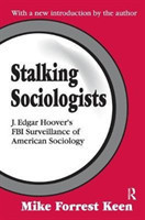 Stalking Sociologists