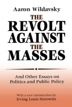 Revolt Against the Masses