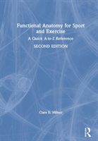 Functional Anatomy for Sport and Exercise