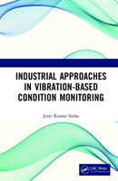 Industrial Approaches in Vibration-Based Condition Monitoring