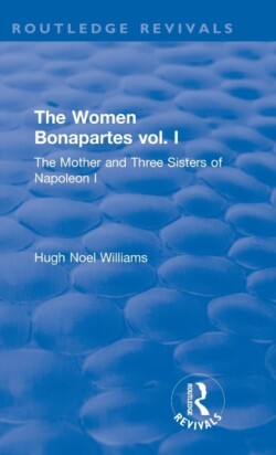 Revival: The Women Bonapartes vol. I (1908)