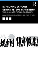 Improving Schools Using Systems Leadership