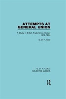 Attempts at General Union