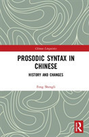 Prosodic Syntax in Chinese History and Changes