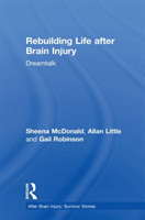 Rebuilding Life after Brain Injury