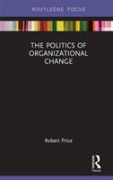 Politics of Organizational Change