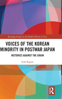 Voices of the Korean Minority in Postwar Japan