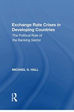 Exchange Rate Crises in Developing Countries